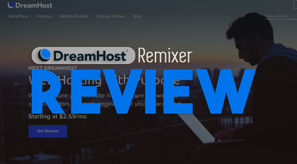 DreamHost Remixer Review