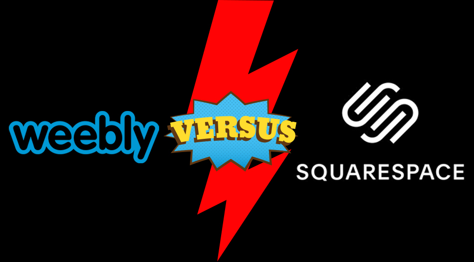 Weebly vs Squarespace