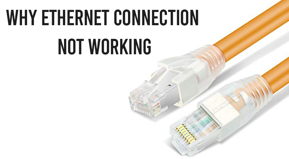 ethernet connection not working