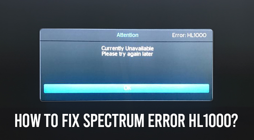 Spectrum Error HL1000