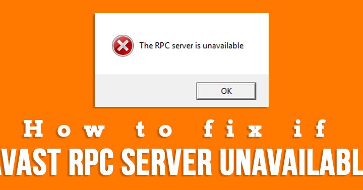 avast rpc server unavailable
