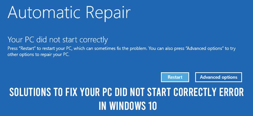 windows 10 automatic repair your pc did not start correctly