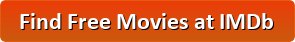 Free Movies at IMDb