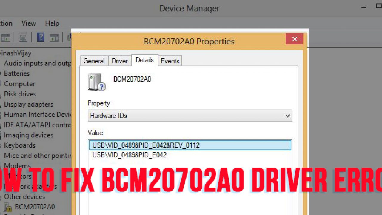 insignia bcm20702a0 driver does not connect to my computer
