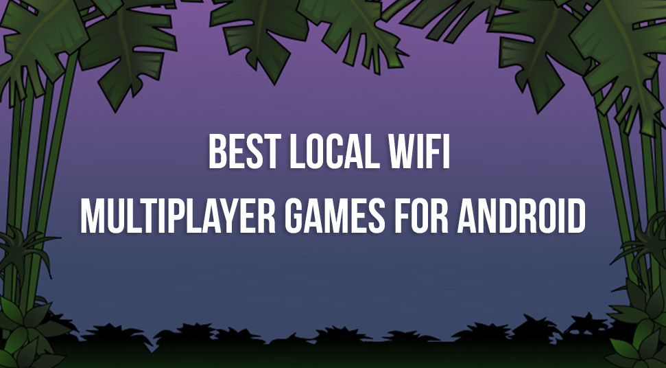 local wifi games