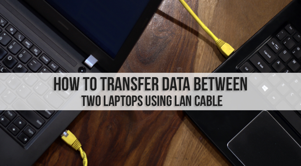 how to transfer data through lan cable