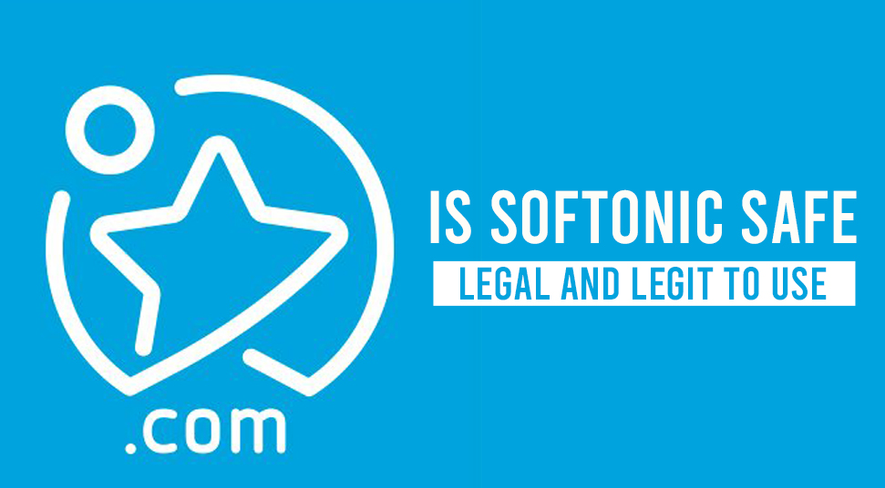 What is Softonic? Is Softonic Safe?[A Complete Review]