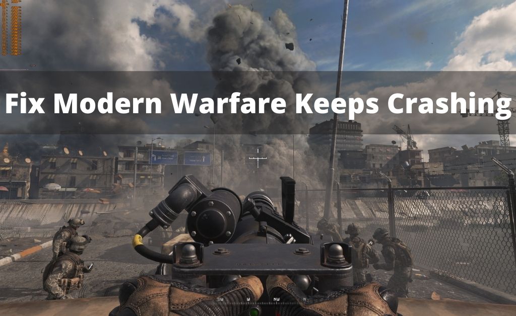 Modern Warfare Keeps Crashing