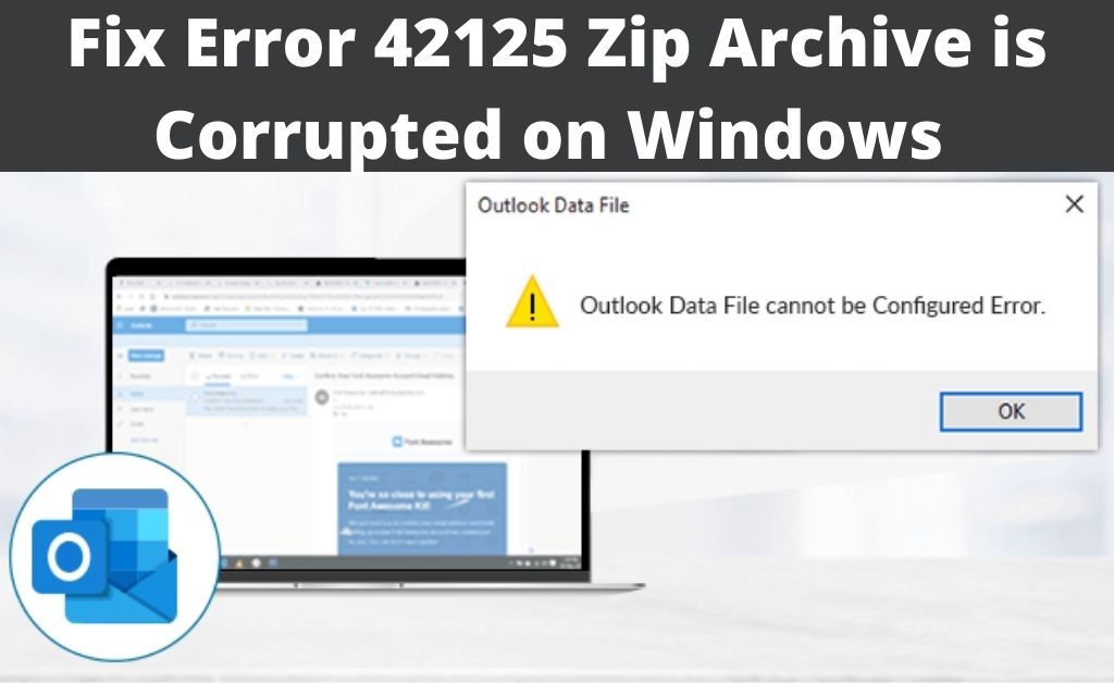 error 42125 zip archive is corrupted
