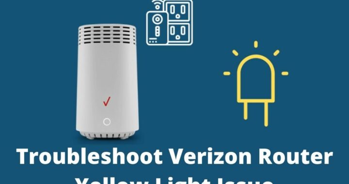 Verizon router yellow light